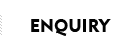Enquiry
